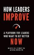 How Leaders Improve