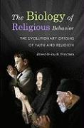 The Biology of Religious Behavior