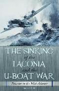 The Sinking of the Laconia and the U-Boat War