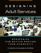 Designing Adult Services