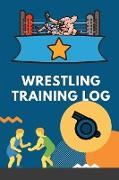 WRESTLING TRAINING LOG