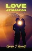 LOVE AND ATTRACTION