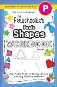 The Preschooler's Basic Shapes Workbook