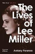 The Lives of Lee Miller: SOON TO BE A MAJOR MOTION PICTURE STARRING KATE WINSLET