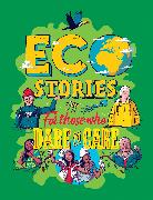 Eco Stories for those who Dare to Care