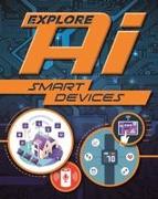 Explore AI: Smart Devices