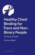 Healthy Chest Binding for Trans and Non-Binary People