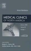 Atrial Fibrillation, an Issue of Medical Clinics: Volume 92-1