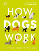 How Dogs Work