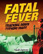 Fatal Fever