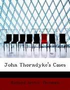 John Thorndyke's Cases