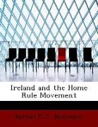 Ireland and the Home Rule Movement