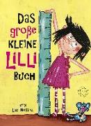 Das große Kleine Lilli-Buch