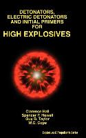 Detonators, Electric Detonators & Initial Primers for High Explosives