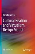 Cultural Realism and Virtualism Design Model