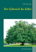 Der Gebrauch des Selbst