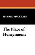 The Place of Honeymoons