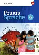 Praxis Sprache 6. Schülerband. Differenzierende Ausgabe für Sachsen