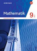 Mathematik 9. Schülerband. Realschulen in Bayern. WPF II/III