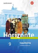 Horizonte - Geschichte 9. Schülerband. Für Gymnasien in Bayern