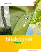 Blickpunkt Biologie 2. Schülerband. Allgemeine Ausgabe