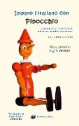 Imparo l'italiano con Pinocchio - Libro, glossario e audiolibro