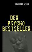 Der Psycho Bestseller