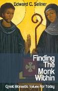 Finding the Monk Within