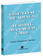 Essential Readings in Nursing Managed Care