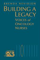 Building a Legacy: Voices Oncology Nurses