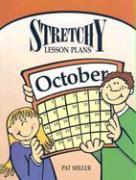 Stretchy Lesson Plans: October