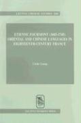 Etienne Fourmont (1683-1745): Oriental and Chinese Languages in Eighteenth-Century France