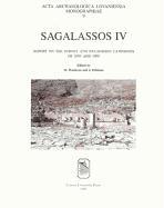 Sagalassos IV: Report on the Survey and Excavation Campaigns of 1994 and 1995