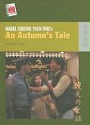 Mabel Cheung Yuen-Ting's an Autumn's Tale