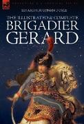 The Illustrated & Complete Brigadier Gerard