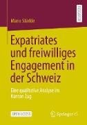 Expatriates und freiwilliges Engagement in der Schweiz