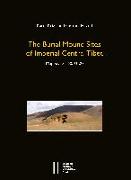 The Burial Mound Sites of Imperial Central Tibet