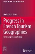 Progress in French Tourism Geographies