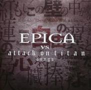 Epica vs. Attack on Titan Songs