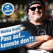 Pass Auf....Kennste Den?!