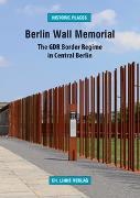 Berlin Wall Memorial