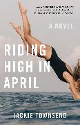 Riding High in April