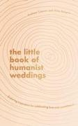 The Little Book of Humanist Weddings