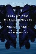 Flight and Metamorphosis: Poems: A Bilingual Edition