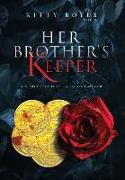 Her Brother's Keeper: A Stolen Child - A Dead Lawyer