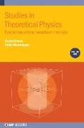 Studies in Theoretical Physics, Volume 1