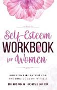 The Self Esteem Workbook for Women