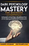 DARK PSYCHOLOGY MASTERY FOR BEGINNERS