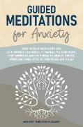 Guided Meditations for Anxiety