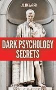 DARK PSYCHOLOGY SECRETS